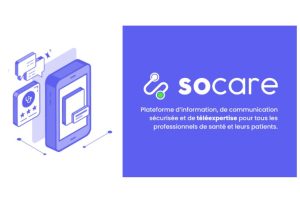 Sonup lance Socare, une plateforme de téléexpertise, pour faciliter la communication entre professionnels de santé
