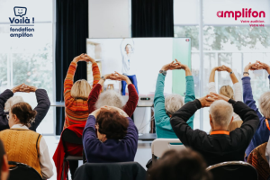 Fondation Amplifon : un premier bilan positif pour le projet « Voilà ! »
