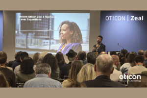 Assises de Cannes : Oticon dévoile Zeal aux professionnels de l’audition